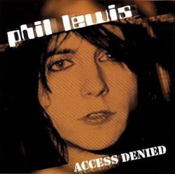 Phil Lewis : Access Denied